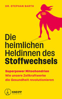 Die heimlichen Heldinnen des Stoffwechsels