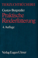 Praktische Rinderf�tterung