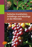 Farbatlas Krankheiten, Sch�dlinge und N�tzlinge an der Weinrebe