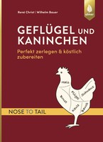 Gefl�gel und Kaninchen � nose to tail
