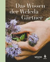 Das Wissen der Weleda G�rtner
