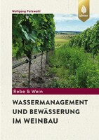 Wassermanagement und Bew�sserung im Weinbau