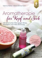 Aromatherapie f�r Kopf und Seele