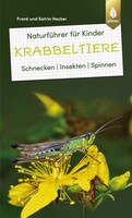 Naturf�hrer f�r Kinder: Krabbeltiere