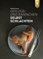 Gefl�gel und Kaninchen selbst schlachten