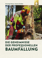 Die Geheimnisse der professionellen Baumf�llung