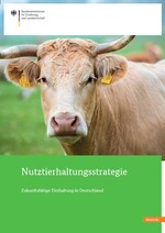 Titelseite der Nutztierhaltungsstrategie des Bundeslandwirtschaftsministeriums in gedruckter Form.