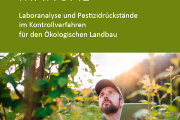 Das Handbuch zu Laboranalysen und Rückständen im Ökolandbau wurde komplett überareitet.